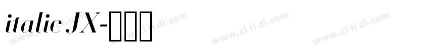 italic JX字体转换